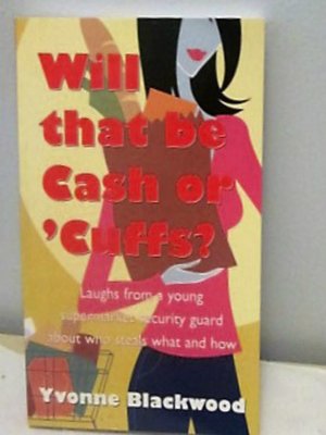 cover image of Will That Be Cash or 'Cuffs?